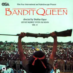 Bandit Queen, Vol. 51 - Nusrat Fateh Ali Khan Bandit Queen, Vol. 51 - Nusrat Fateh Ali Khan