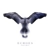 Echoes - Single