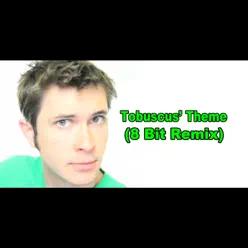 Tobuscus Theme (8-Bit Remix) - Single - Toby Turner Tobuscus Theme (8-Bit Remix) - Single - Toby Turner