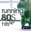 Running With 80's Hits (15 Tracks Non-Stop Mixed Compilation for Fitness & Workout 130 Bpm)