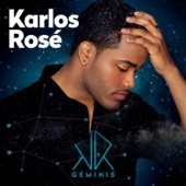 Karlos Rosé - Just The Way You Are