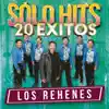 Sólo Hits (20 Éxitos) album lyrics, reviews, download