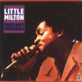 Little Milton - I Can't Quit You Baby
