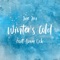 Winter's Cold (feat. Sam Ock) - Jae Jin lyrics