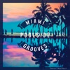 Miami Poolside Grooves, Vol. 3