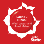 Lachou Nizaal - وائل جسار & امال ماهر