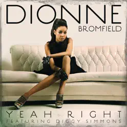 Yeah Right (feat. Diggy Simmons) - EP - Dionne Bromfield