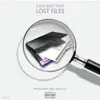 Lost Files EP album lyrics, reviews, download