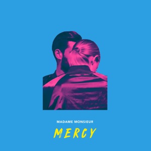 Madame Monsieur - Mercy - Line Dance Musik