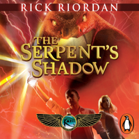 Rick Riordan - The Serpent's Shadow (The Kane Chronicles Book 3) artwork