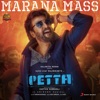 Marana Mass (From "Petta") - Single