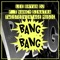 Bang Bang (feat. Nancy Sinatra) - Lee Bryan DJ lyrics