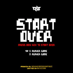 Ravi B & Kerwin Dubois - Start Over