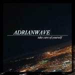 Adrianwave - On Ya Mind