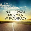 Najlepsza Muzyka W Podróży