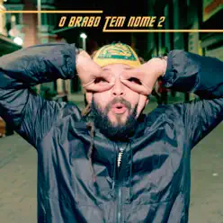 O Brabo Tem Nome 2 - Single - Fabio Brazza O Brabo Tem Nome 2 - Single - Fabio Brazza