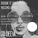 Massimo Lippoli - Dougne Te Soye (Dario D'attis Remix)