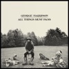 George Harrison - What Is Life