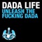 Unleash the F*****g Dada - Single