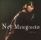 Metamorfose Ambulante - Ney Matogrosso lyrics