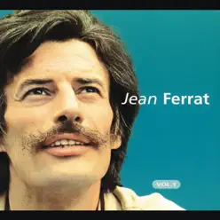 Talents du siècle: Jean Ferrat, vol. 1 - Jean Ferrat