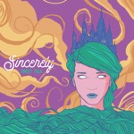 Sincerely - King Weather