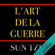 Sun Tzu - L'art de la guerre : Réfléchir pour vaincre
