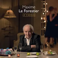 Le cadeau - Maxime Le Forestier