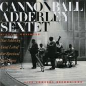 Cannonball Adderley Sextet - Bohemia After Dark