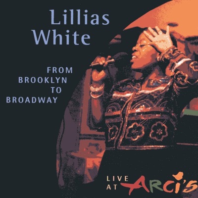 From Brooklyn to Broadway - Lillias White