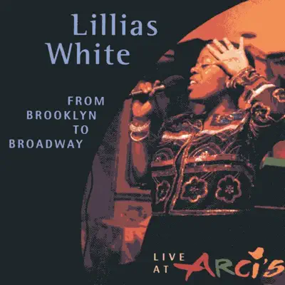From Brooklyn to Broadway - Lillias White
