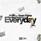 Everyday (feat. Sean Paine) - D-Ray lyrics