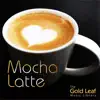 Mocha Latte album lyrics, reviews, download