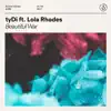 Beautiful War (feat. Lola Rhodes) - Single album lyrics, reviews, download
