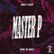 Master P (feat. Yozef) - Saucy lyrics