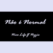 Não E Normal (feat. Nyzie) artwork