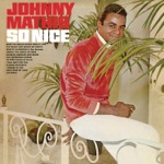 Johnny Mathis - So Nice (Samba de Verão)