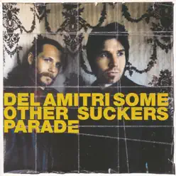 Some Other Sucker's Parade - Del Amitri