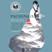 Pachinko (National Book Award Finalist) - Min Jin Lee Cover Art