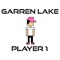 Player 1 - Garren Lake lyrics