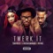 Twerk It (feat. Cynthia Morgan Phyno) - Tony Ross lyrics