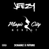 Magic City Monday (feat. Future & 2 Chainz) - Single, 2016