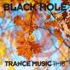 Black Hole Trance Music 11 - 18