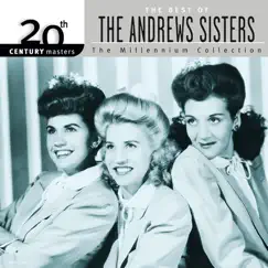 20th Century Masters - The Millennium Collection: The Best of The Andrew Sisters by The Andrews Sisters album reviews, ratings, credits