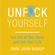Gary John Bishop - Unf*ck Yourself