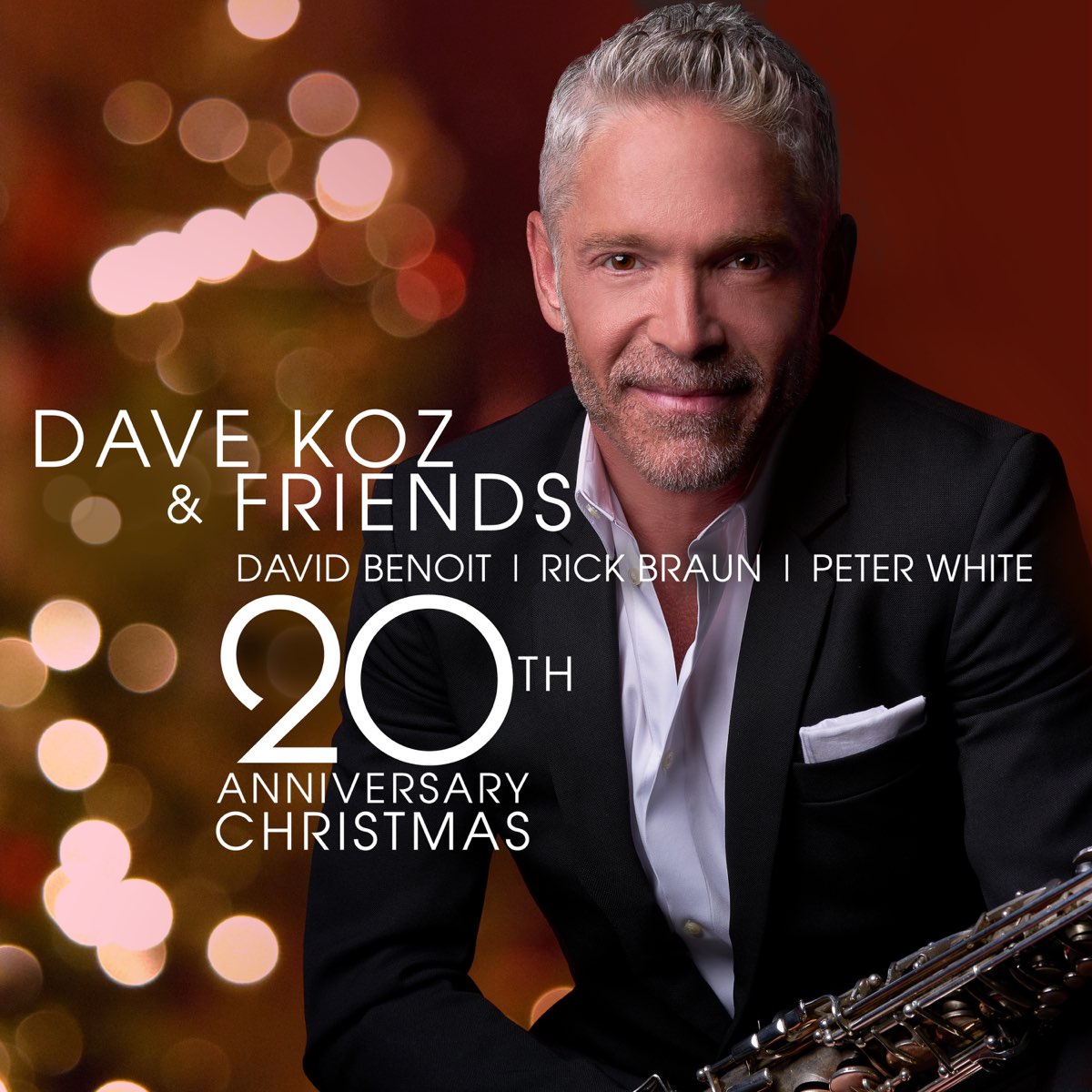 Dave Koz and Friends 20th Anniversary Christmas“ von Dave Koz, David