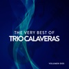 The Very Best Of Trío Calaveras Vol.2, 2018