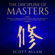 Scott Allan - The Discipline of Masters (Unabridged)