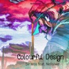 Colourful Design (feat. Nelisiwe), 2018