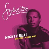 Sylvester - You Make Me Feel (Mighty Real)